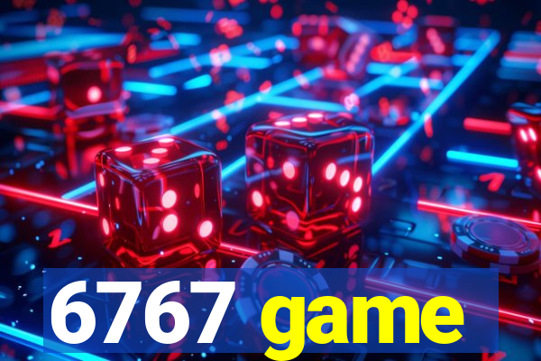 6767 game